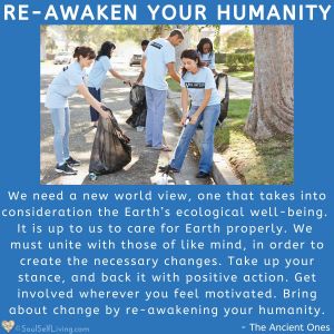 Re-Awaken Your Humanity