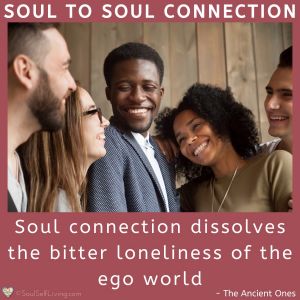 Soul to Soul Connection